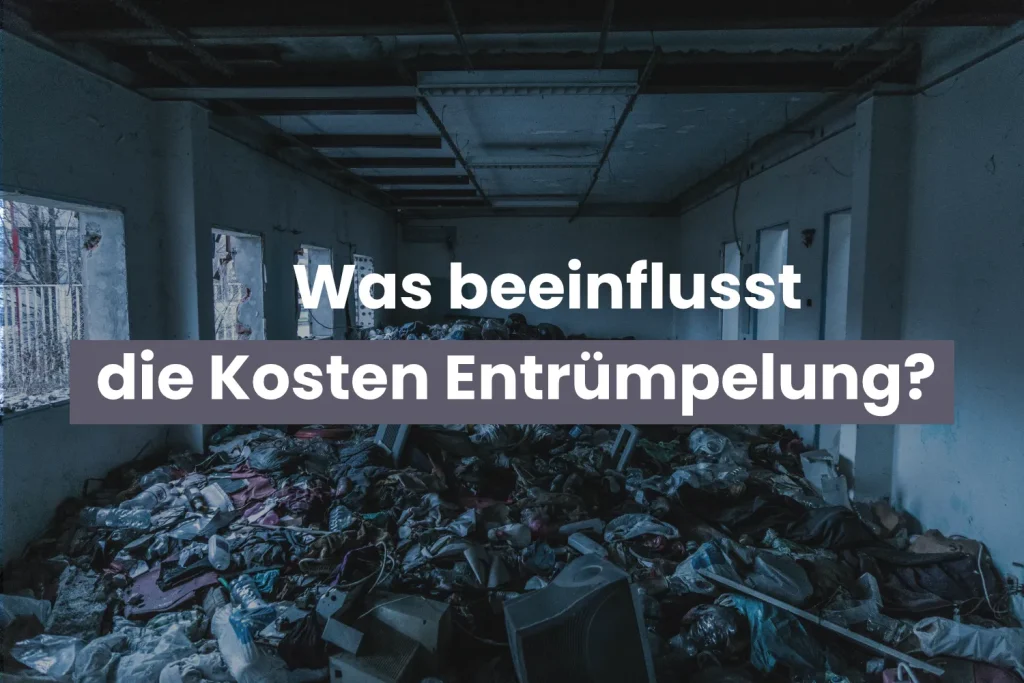 Wie viel kostet eine Entrümpelung Troisdorf, Entrümpelung Kosten, Entrümpelung Preise, Haus Entrümpelung, Entrümpelungsfirma Troisdorf, Entrümpler Troisdorf